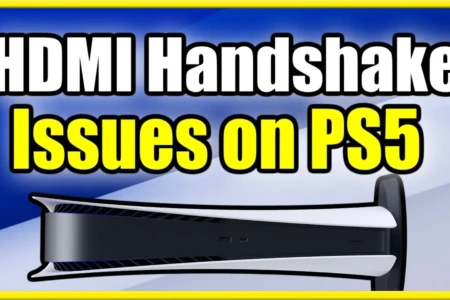 How To Fix Ps5 Hdmi Handshake Issues