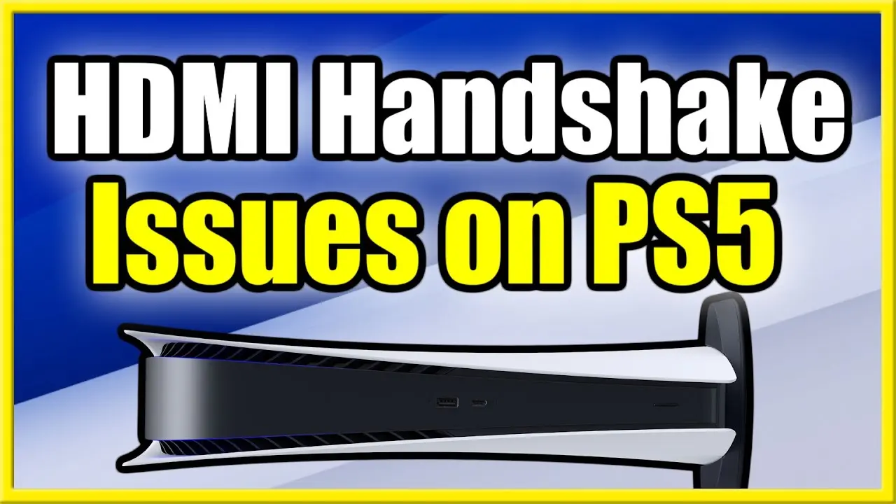 How To Fix Ps5 Hdmi Handshake Issues